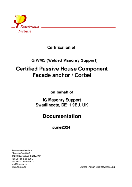 Passive House Certification – Welded Masonry Support – June 2024