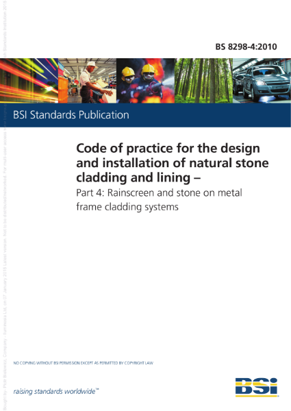 BS8298 – Code of Practice for the design and installation of natural stone cladding and lining