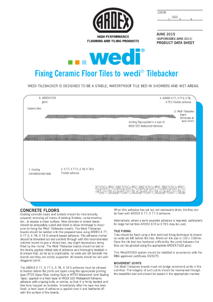 Fixing Ceramic Floor Tiles to Wedi Tilebacker with ARDEX Tile Adhesives and Grout For a Waterproof in Showers and Wet Areas.