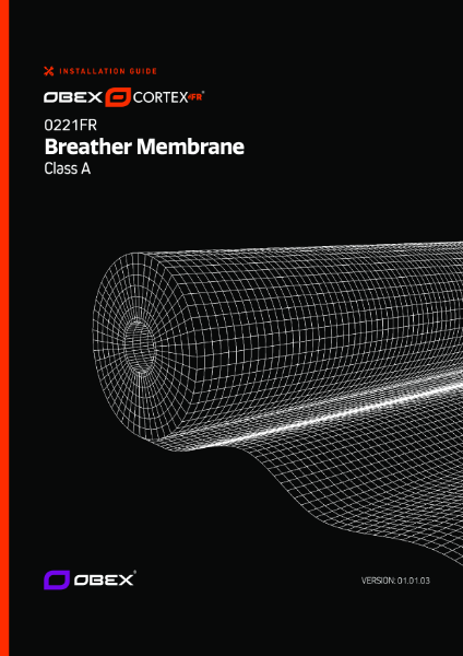 OBEX CORTEX 0221FR Class A2 Black Breather Membrane W2 - Installation Guide