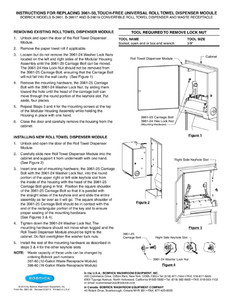 Instructions for replacing 3961-50, Touch-Free Universal Roll Towel Dispenser Module- Bobrick Models B-3961, B-39617 and B-39619 Convertible Roll Towel Dispenser and Waste Receptacle