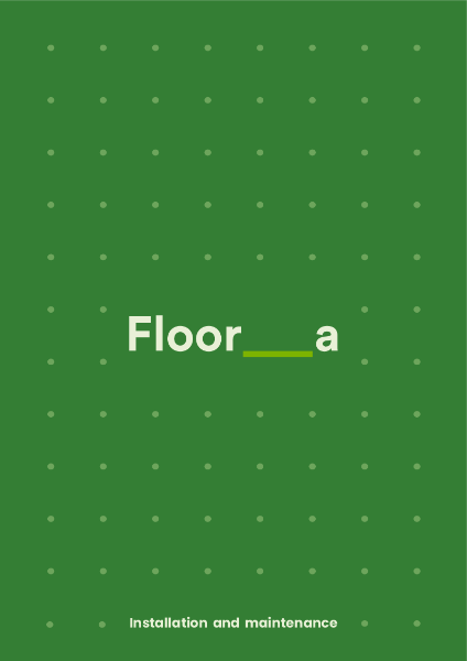 Floor-A Installation and Maintenance