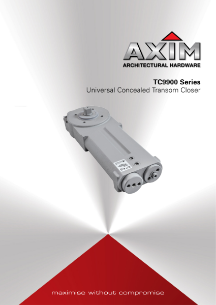 Axim TC-9900 Series Concealed Overhead Transom Closer Brochure