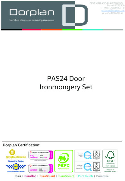 PAS24 Door Ironmongery Set