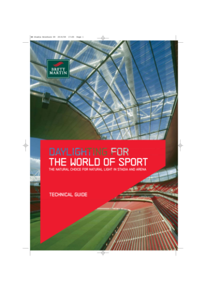 Stadia - Daylighting for the World of Sport - Case Studies