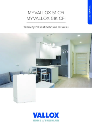 MyVallox 51CFI ja 51KCFi - Tekninen Esite