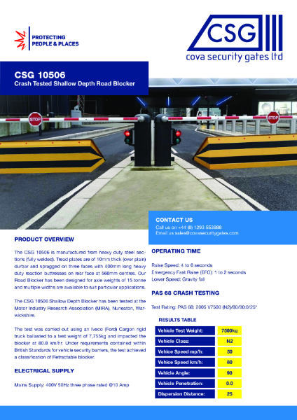 CSG 10506 Shallow Depth Road Blocker