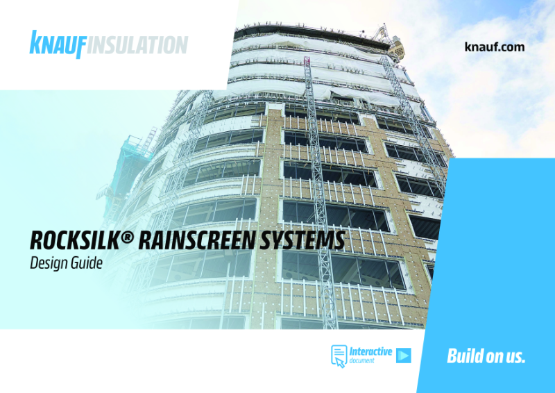 Knauf Insulation Rocksilk® RainScreen Cavity Systems - Design Guide