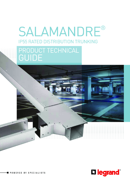 Salmandre IP55 rated distribution trunking - Product technical guide