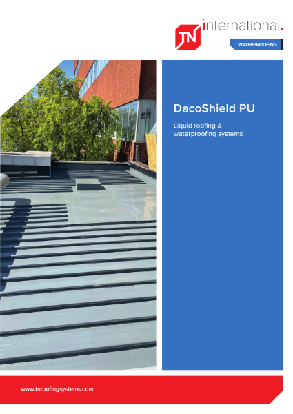 TNi DacoShield PU System - Liquid roofing & waterproofing systems - Brochure