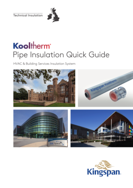 Kooltherm Pipe Insulation Quick Guide