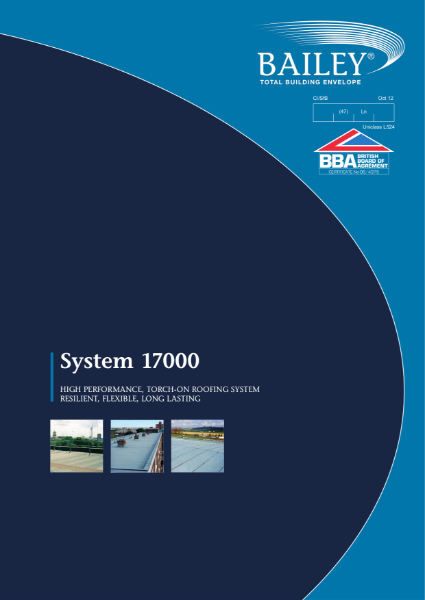 System 17000: High performance, Torch-on Roofing System, Resilient, Flexible, Long lasting