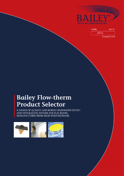 Bailey Flow-therm: Quality, Robust Rainwater Outlet and Ventilation Systems from Rigid Polyurethane