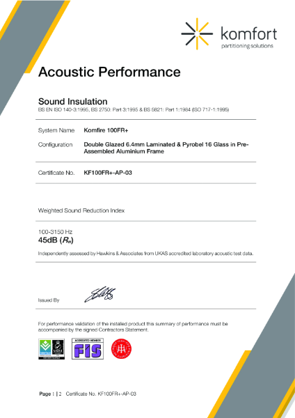 KF100FR+-AP-03 | Acoustic Performance | Komfire 100FR+ | Double Glazed 6.4mm Laminated & Pyrobel 16 Glass | 45dB (Rw)