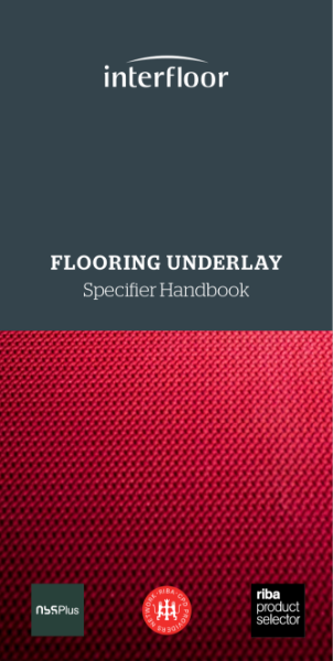 Flooring Underlay - A Specifiers Handbook