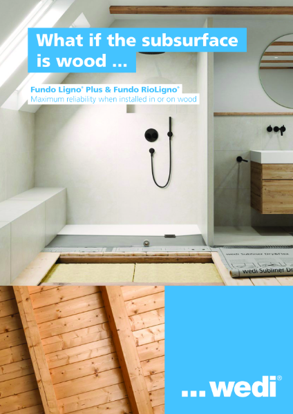 wedi Fundo Ligno Plus & Fundo RioLigno - timber floor solutions