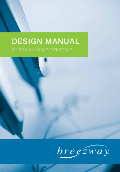 Design Manual - Breezway Louvre Windows