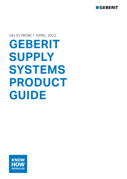 Geberit Supply Systems Product Guide 2022