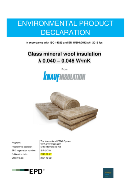 Glass Mineral Wool with ECOSE Technology 0.040 - 0.046 W/mK - Environmental Product Declaration