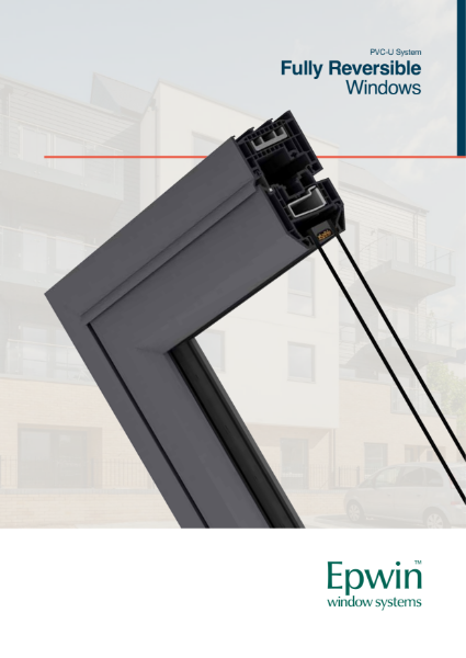 Epwin Window Systems Fully Reversible Brochure
