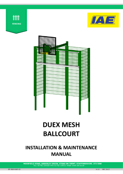 Spectator Rail & Ball Court Installation Manual