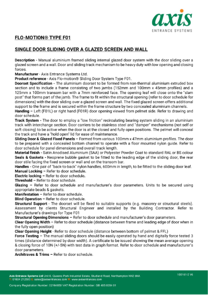 Axis Flo-Motion Single Specification V6