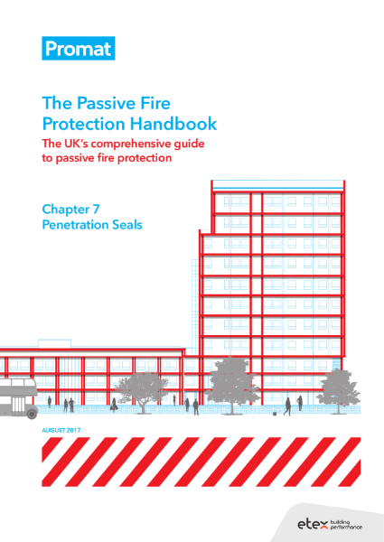 The Passive Fire Protection Handbook: Chapter 7 - Penetration Seals