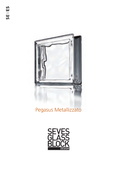 Seves Glass Block Pegasus Metalized Catalogue