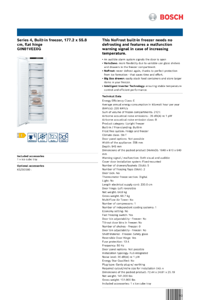 Series 4, Built-in freezer, 177.2 x 55.8
cm, flat hinge
GIN81VEE0G