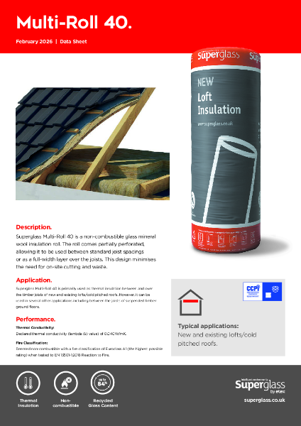 Superglass Multi-Roll 40 Loft Insulation - Datasheet