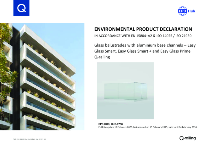 Environmental Product Declaration - Glass balustrades with aluminium base channels – Easy Glass Smart, Easy Glass Smart + and Easy Glass Prime