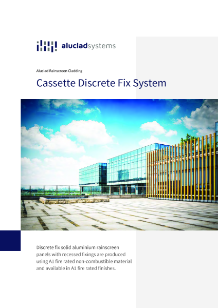 Aluclad Rainscreen Cladding: Cassette Discrete Fix System Technical Details