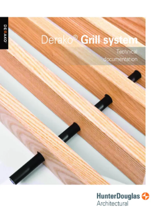 Derako® Grill system - Technical Documentation