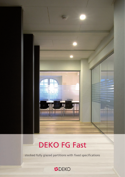Deko FG Fast - Fully Glazed Partitions with Fixed Specifications