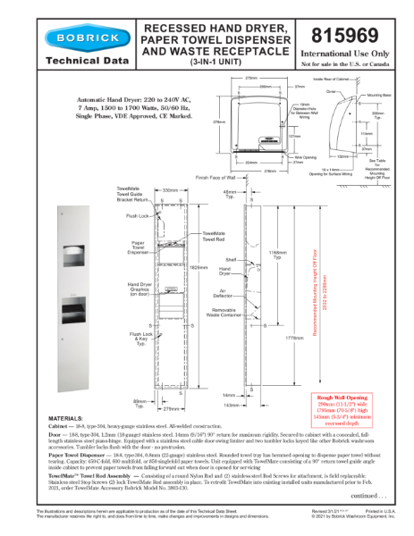 Recessed hand dryer, paper towel dispenser and waste receptacle (3-in-1 unit)