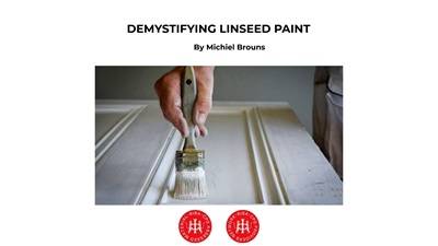 Demystifying Linseed Paint 