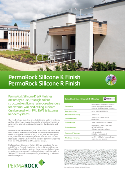 PermaRock Silicone K & R Finishes (excellent breathability and water repellence, are low odour, have low environmental impact)