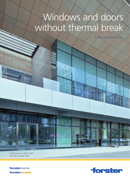 Forster Presto - windows and doors without thermal break