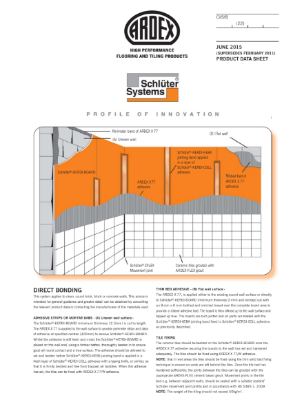 Schlüter KERDI BOARD and ARDEX Tile System for Walls Including Showers & Wet Areas.