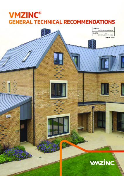 VMZINC General Technical Recommendations - Design Guidance for Architects & Contractors.