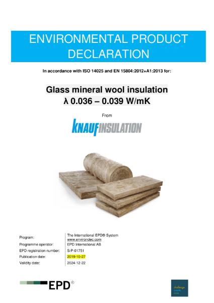 Glass Mineral Wool with ECOSE Technology 0.036 – 0.039 W/mK - Environmental Product Declaration