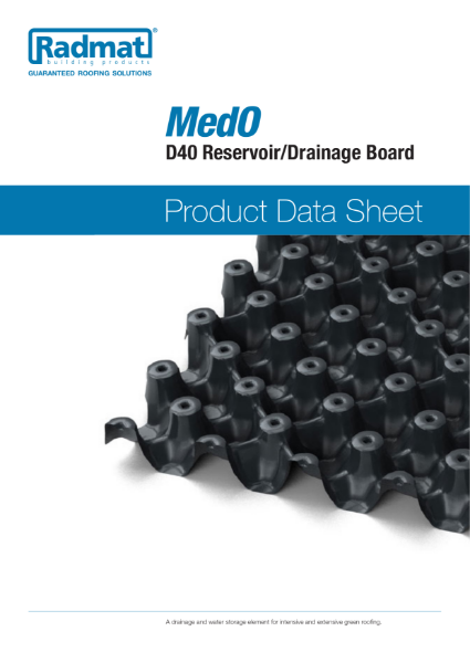 MedO D40 Reservoir & Drainage Board Product Data Sheet