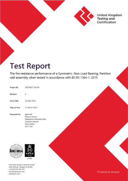 Specwall - UKTC - Fire Test Report BS EN 1364-1 2015 - Specwall A1