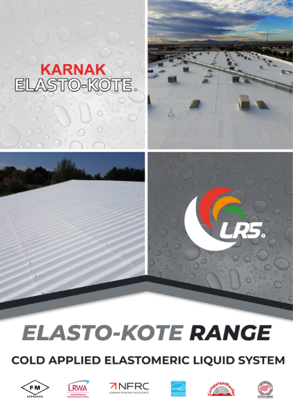 Brochure - Elasto-Kote Range - Elastomeric Liquid System
