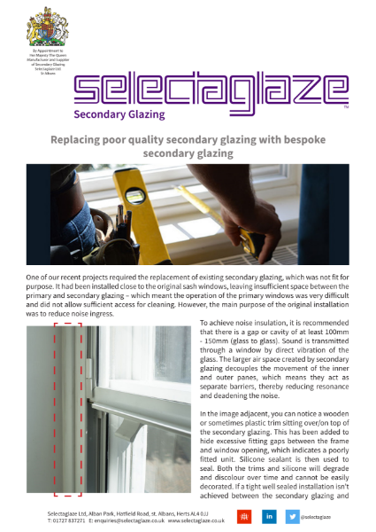 Replacing poor secondary glazing with precision bespoke secondary glazing