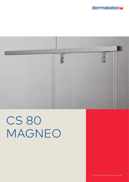 DORMA CS 80 MAGNEO - Automatic Sliding Door Operator