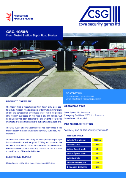 CSG 10506 Shallow Depth Road Blocker