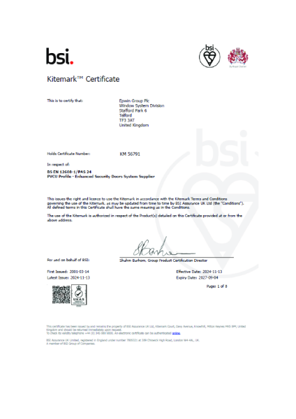 BS EN 12608-1 / PAS24 - PVCU Profile Enhanced Secured Door System Supplier
Certificate no. KM 56791