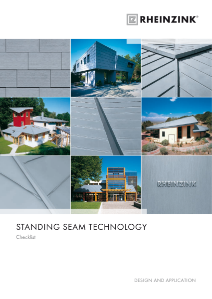 Rheinzink - Standing Seam Zinc Technology Checklist