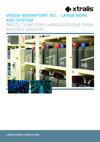 XTRALIS VESDA Senspoint XCL Large Bore ASD gas detection Battery Room Application Guide